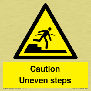 Caution Uneven steps